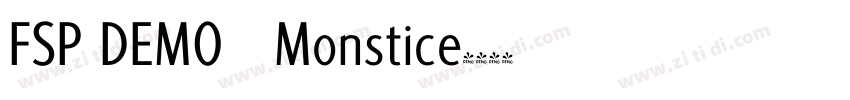 FSP DEMO   Monstice字体转换